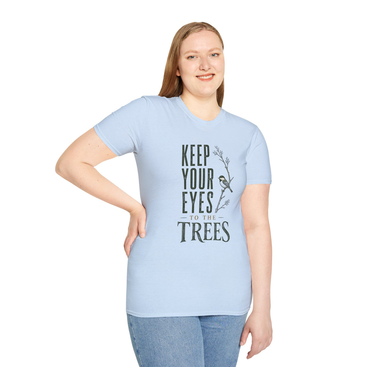 Keep Your Eyes To The Trees T-Shirt