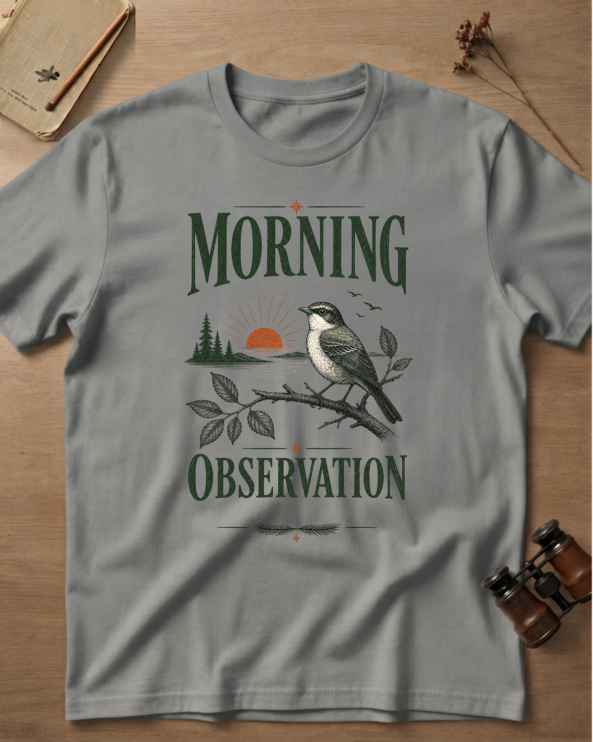 Morning Observation T-Shirt