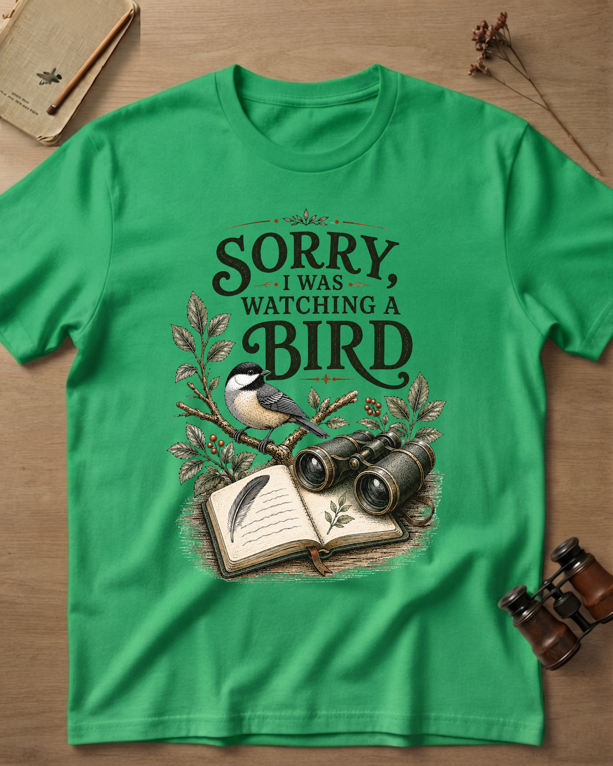 Sorry I Was Watching A Bird T-Shirt