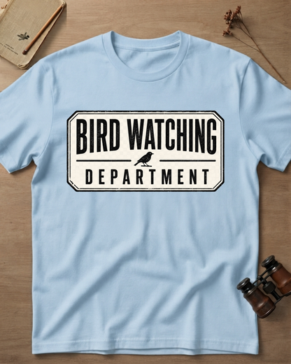 Bird Watching Department T-Shirt