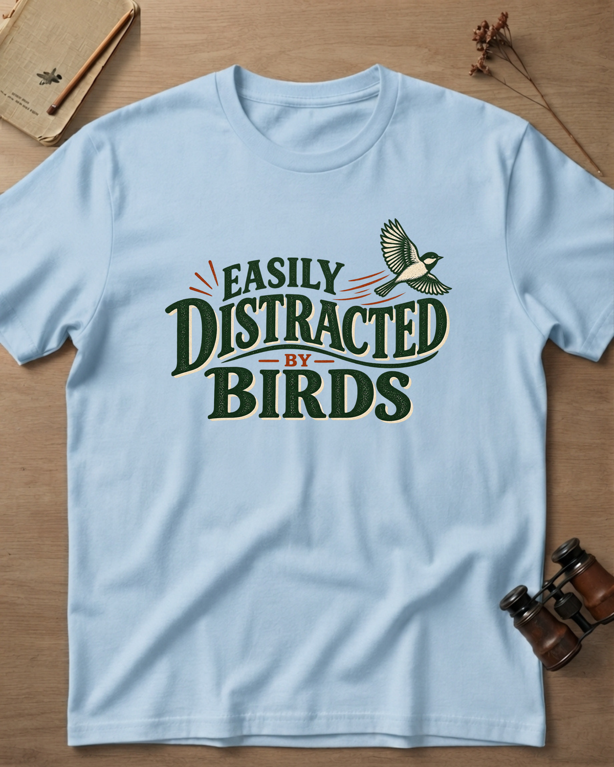 Easily Distracted By Birds T-Shirt