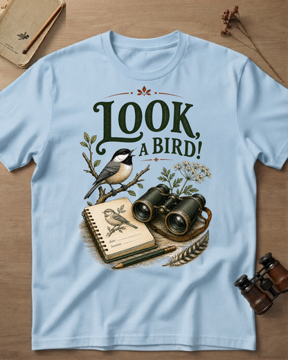 Look	 A Bird! T-Shirt