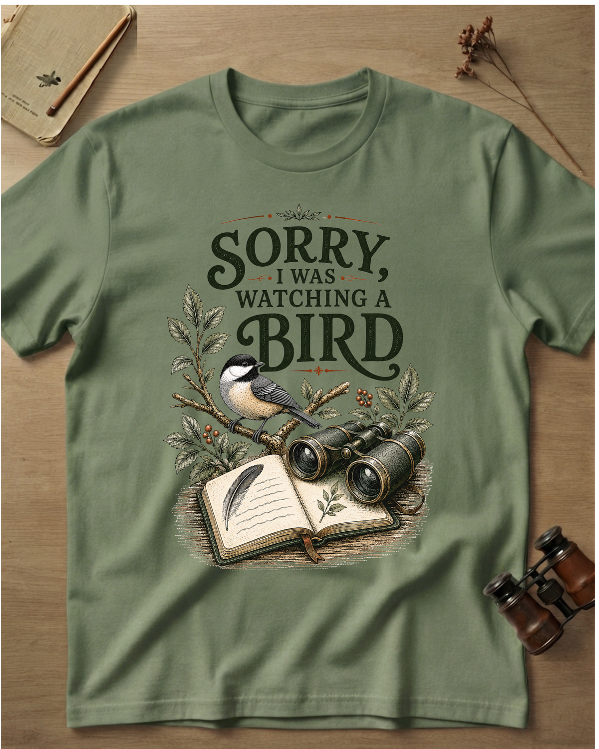 Sorry I Was Watching A Bird T-Shirt