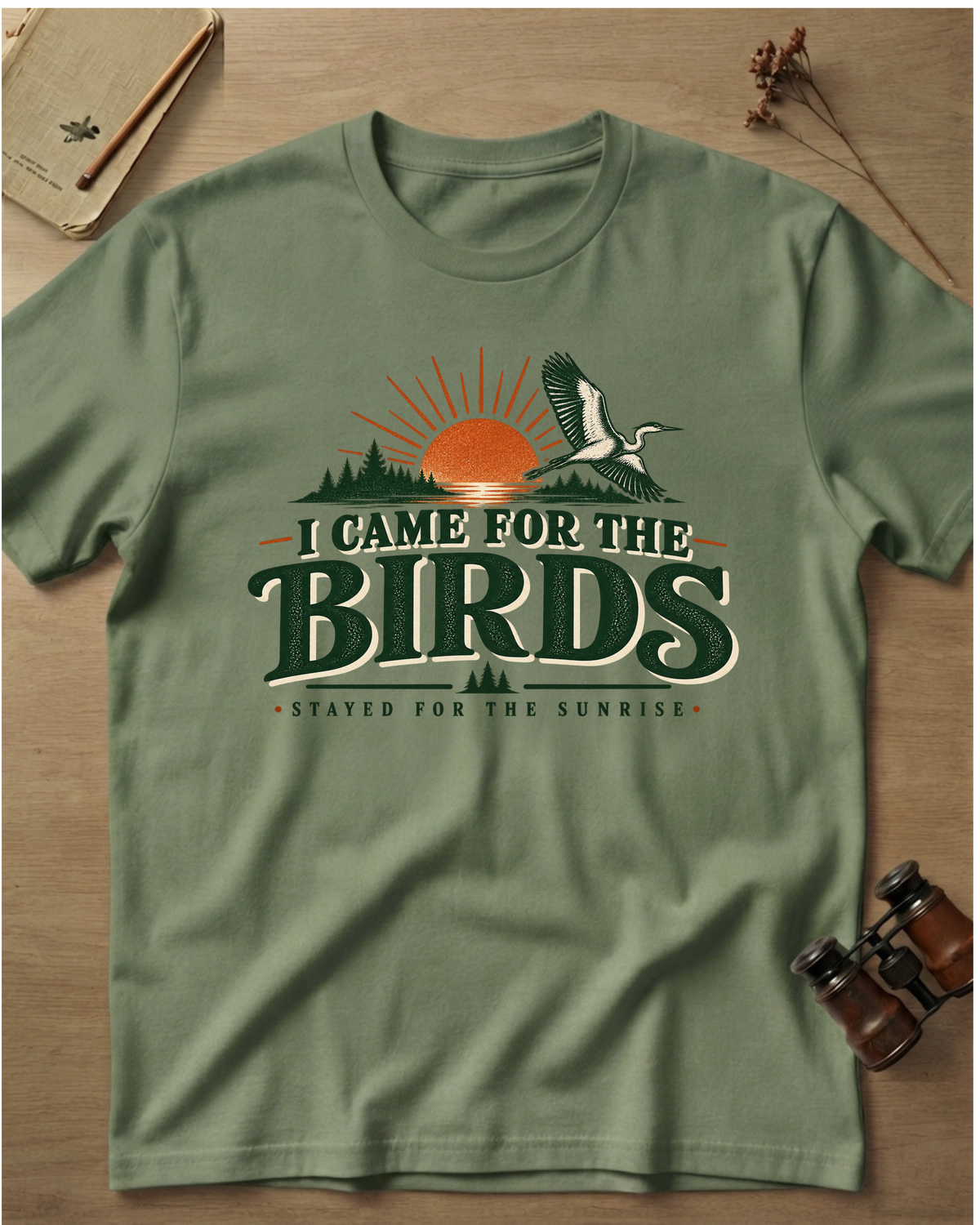 I Came For The Birds T-Shirt