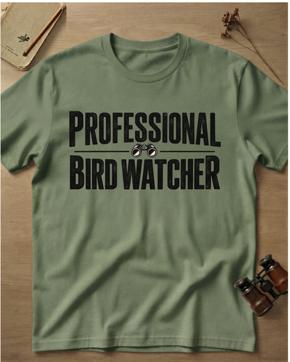 Professional Bird Watcher T-Shirt