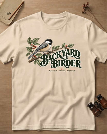 Backyard Birder T-Shirt