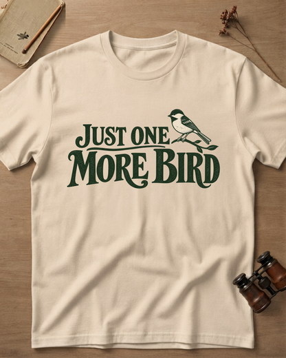 Just One More Bird, Perched T-Shirt