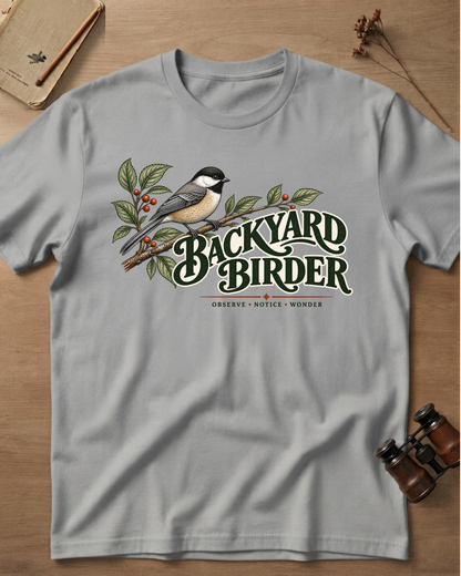 Backyard Birder T-Shirt