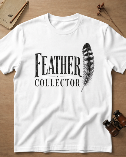 Feather Collector T-Shirt